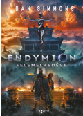 Dan Simmons - Endymion felemelkedése
