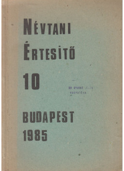 Hajdú Mihály, Mező András - Névtani értesítő 10., Budapest 1985 antikvár könyv
