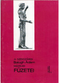 Makra Sándor - A szekszárdi Balogh Ádám Múzeum füzetei 8.