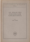Papp László - XVI. Század Végi Nyelvjárásaink Tanulmányozása.