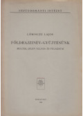 Lőrincze Lajos - Földrajzinév-gyűjtésünk multja, jelen állása és feladatai
