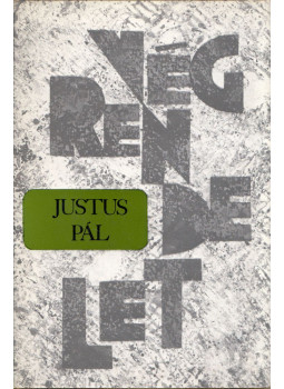 Justus Pál - Végrendelet Justus Pál - Végrendelet, Budapest 1981 antikvár könyv