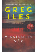 Greg Iles - Mississippi vér