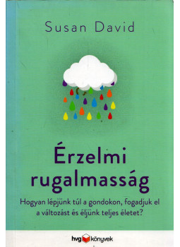 Susan David - Érzelmi rugalmasság Susan David - Érzelmi rugalmasság, Budapest 2017 antikvár könyv