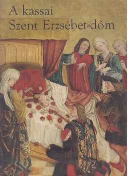 Jankovics Marcell, Méry Gábor - A kassai Szent Erzsébet-dóm Jankovics Marcell, Méry Gábor - A kassai Szent Erzsébet-dóm, null 2007 antikvár könyv