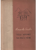 Hunyady Sándor - Téli sport / Nemes fém