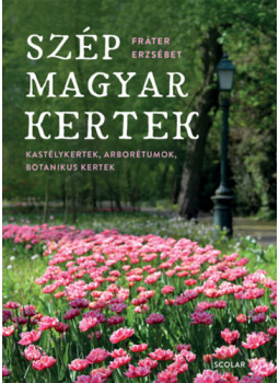 Kósa Géza, Fráter Erzsébet - Szép magyar kertek Kósa Géza, Fráter Erzsébet - Szép magyar kertek, null 2024 antikvár könyv