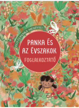 Czernák Eszter - Panka és az évszakok foglalkoztató Czernák Eszter - Panka és az évszakok foglalkoztató, null 2024 antikvár könyv