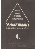 Szigeti Árpád - Őshagyomány 4.