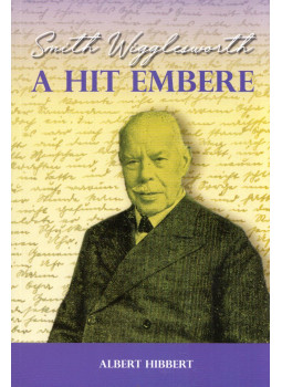 Albert Hibbert - A hit embere Albert Hibbert - A hit embere, null 2024 antikvár könyv