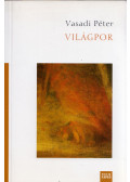 Vasadi Péter - Világpor