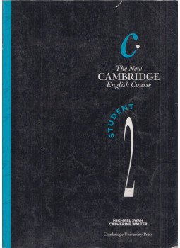 Michael Swan, Catherine Walter - The New Cambridge English Course - Student 2 Michael Swan, Catherine Walter - The New Cambridge English Course - Student 2, Cambridge, Cambridgeshire 1999 antikvár könyv