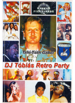 Tahi-Tóth Gábor - DJ Tóbiás Retro Party (dedikált), Budapest 2009 antikvár könyv