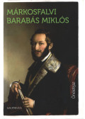 Márkosfalvi Barabás Miklós,Hevesi Judit - Márkosfalvi Barabás Miklós - Önéletrajz