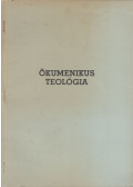 Dr. Gál Ferenc - Ökumenikus teológia