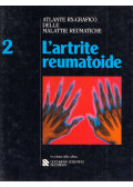 I. Caruso,F. Costa - Atlante RX-Grafico delle malattie reumatiche 2: L'artrite reumatoide