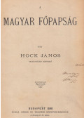 Hock János - A magyar főpapság