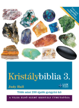 Judy Hall - Kristálybiblia 3. Judy Hall - Kristálybiblia 3., null 2024 antikvár könyv