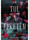 Claire Castillon - Túl a feketén
