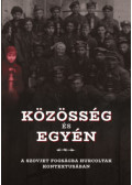 Bognár Zalán, Pomázi-Bárdonicsek Dominika - Közösség és egyén a szovjet fogságba hurcoltak kontextusában