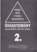 Szigeti Árpád - Őshagyomány 2.