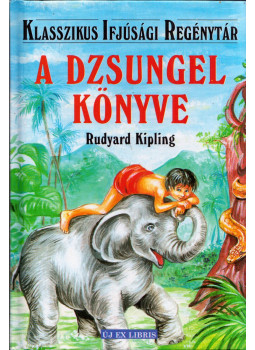 Rudyard Kipling - A dzsungel könyve Rudyard Kipling - A dzsungel könyve, null 0 antikvár könyv