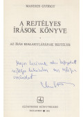 Mandics György - A rejtélyes írások könyve (dedikált)