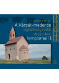 Németh Zsolt - A Kárpát-medence legkülönlegesebb Árpád-kori templomai II.