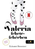 Elísabet Benavent - Valeria fekete-fehérben