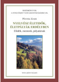 Péntek János - Nyelvész életidők, életpályák Erdélyben