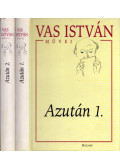 Vas István - Azután I-II. kötet