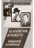 Borbély Sándor - Klasszikusok rangrejtve