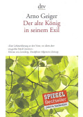 Geiger, Arno - Der alte König in seinem Exil