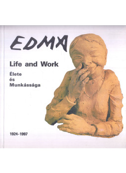George T. Noszlopy - EDMA - Life and Work / Élete és munkássága 1924-1997, null 1998 antikvár könyv