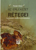 Pataki Viktor - Az emlékezet rétegei