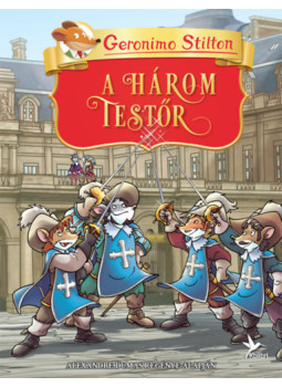 Geronimo Stilton - A három testőr Geronimo Stilton - A három testőr, null 2024 antikvár könyv