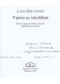 Láda Zoltánné - Vipera az iskolában (dedikált)