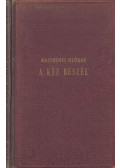 Majthényi György - A kéz beszél