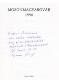 Lukácsi Zoltán,Vajk Ádám,Simon József - Mosonmagyaróvár 1956 (dedikált)