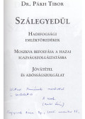 Dr. Pákh Tibor - Szálegyedül (dedikált)