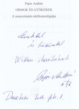 Pajor András - Ormok és gyökerek (dedikált), Budapest 2013 antikvár könyv