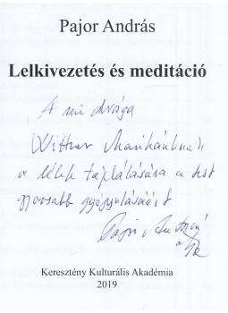 Pajor András - Lelkivezetés és meditáció (dedikált), null 2019 antikvár könyv