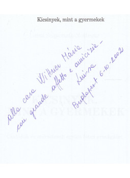 Nottegar, Luisa Scipionato - Kicsinyek, mint a gyermekek (dedikált), Budapest 2002 antikvár könyv