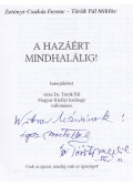 Zetényi-Csukás Ferenc,Török Pál Miklós - A hazáért mindhalálig! (dedikált)