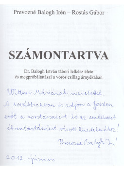 Prevozné Balogh Irén, Rostás Gábor - Számontartva (dedikált), Budapest 2011 antikvár könyv