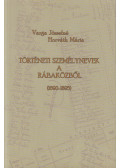 Varga Józsefné Horváth Mária - Történeti személynevek a Rábaközből (1690-1895) (dedikált)