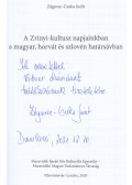 Zágorec-Csuka Judit - A Zrínyi-kultusz napjainkban (dedikált)