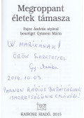 GYIMESI MÁRIA - Megroppant életek támasza (dedikált)