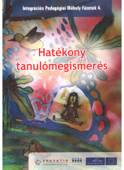dr. Torda Ágnes - Hatékony tanulómegismerés, Budapest 2008 antikvár könyv