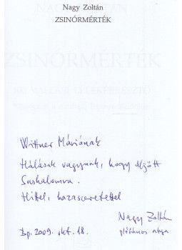 Nagy Zoltán - Zsinórmérték (dedikált) Nagy Zoltán - Zsinórmérték (dedikált), Budapest 2003 antikvár könyv